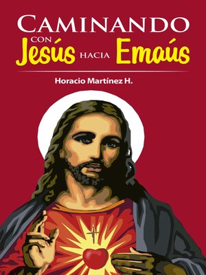 cover image of Caminando con Jesús hacia Emaús